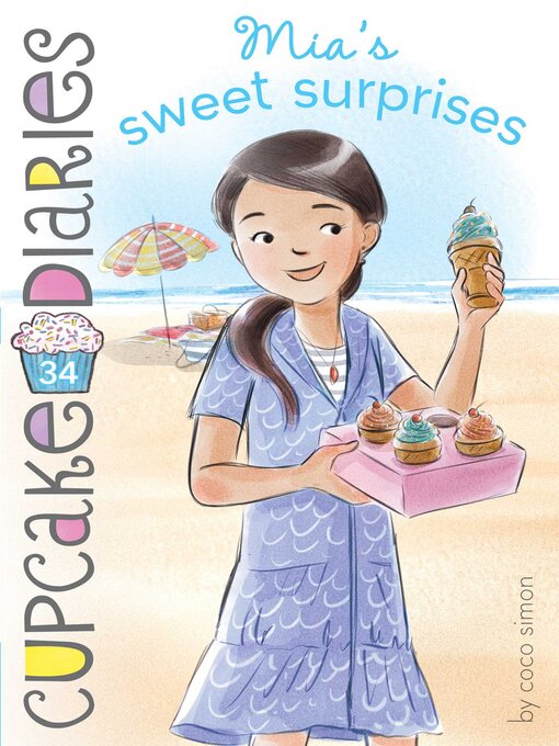 Title details for Mia's Sweet Surprises by Coco Simon - Wait list